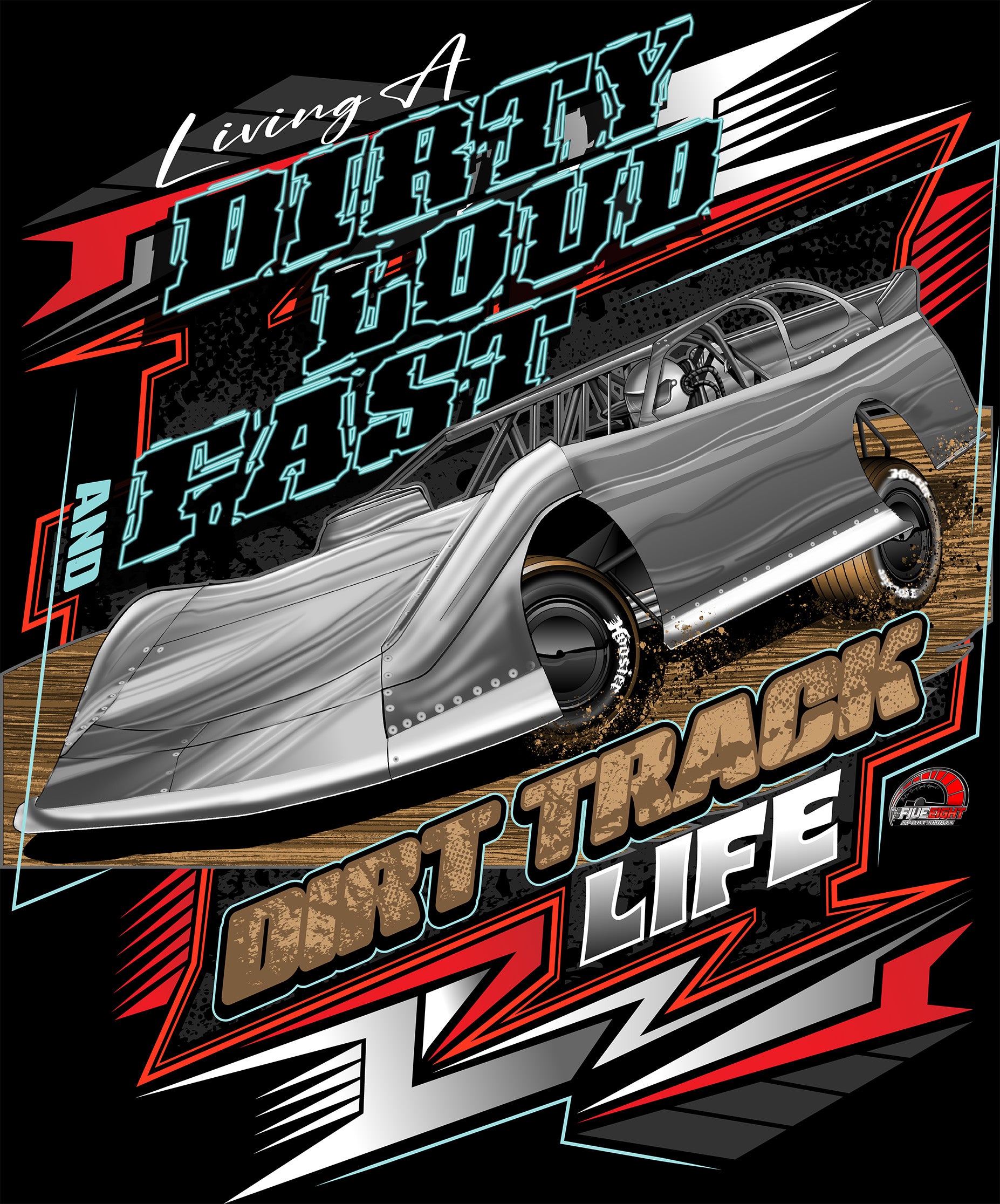 "Dirty, Loud & Fast" Dirt Track Racing T-Shirt