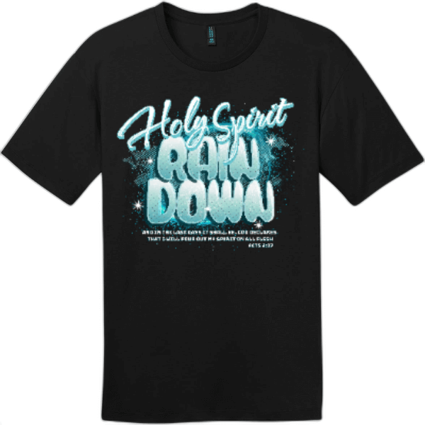 Holy Spirit Rain Down Tee