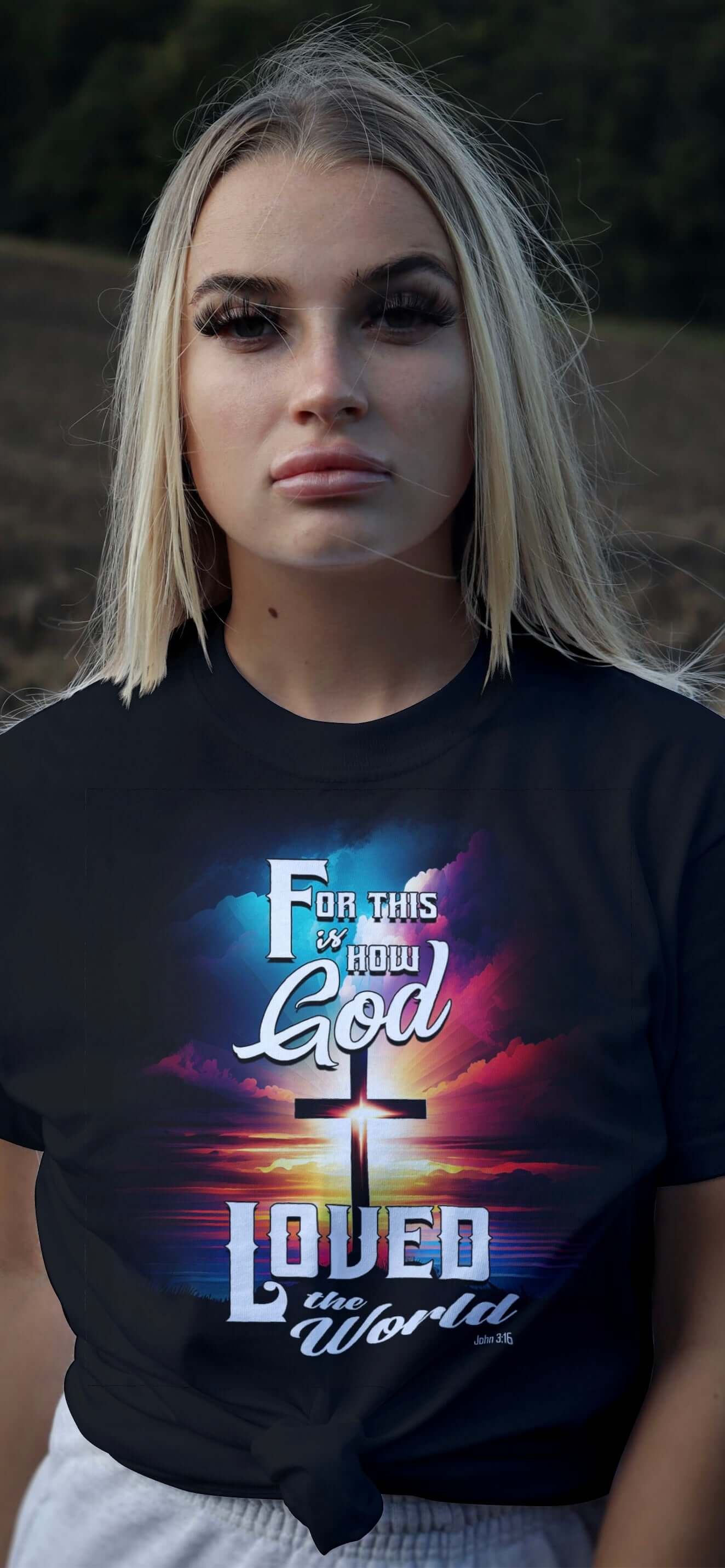 God Loved The World Tee