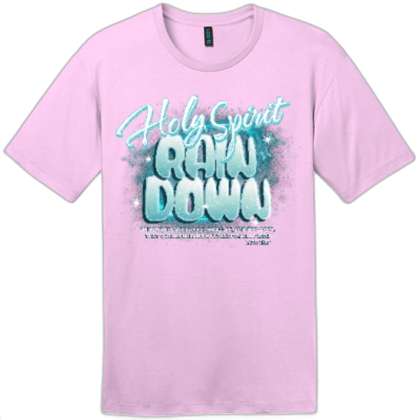 Holy Spirit Rain Down  Tee